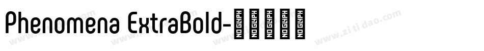 Phenomena ExtraBold字体转换